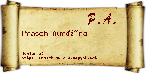 Prasch Auróra névjegykártya
